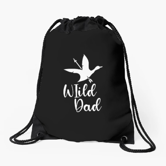 Wild Dad Funny Duck Hunting Father’s Day Quote Drawstring Bags
