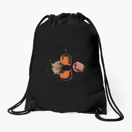 Take a deep breath and try again Drawstring Bags