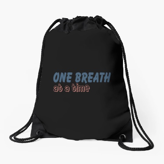 One Breath At A Time Runner Running Mindful Breath Drawstring Bags