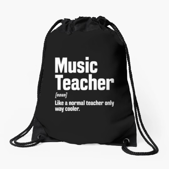 Music Teacher Definition Drawstring Bags
