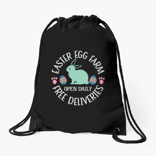 Easter Egg Farm Open Daily Free Deliveries Drawstring Bags