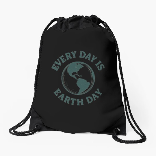 Nature lovers every day is earth day Drawstring Bags