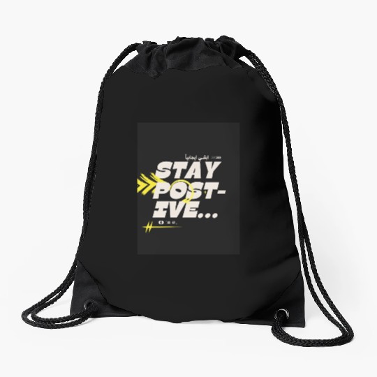Stay Positive | Motivational Aesthetic Drawstring Bags