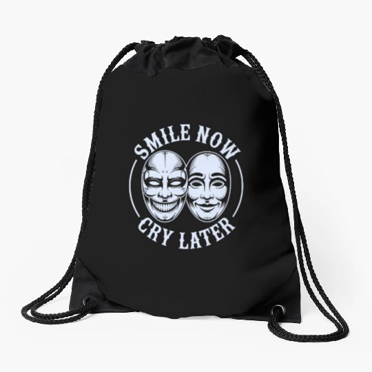 Smile Now Cry Later Ink Drawstring Bags