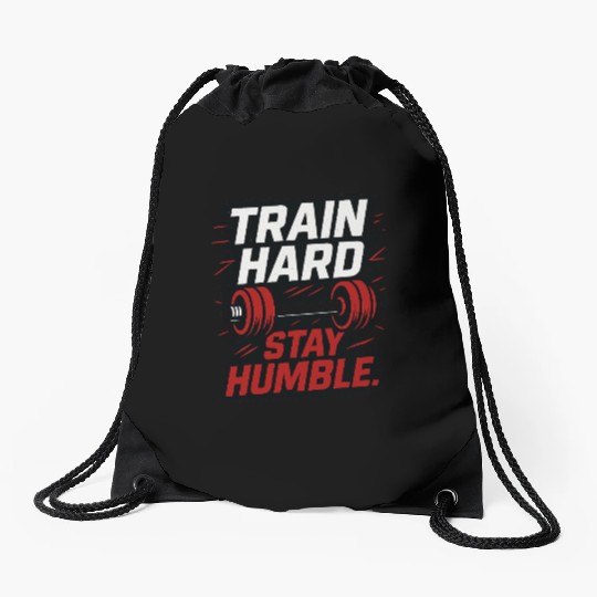 Train Hard Stay Humble | Motivational Gym Workout Drawstring Bags