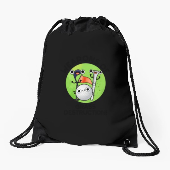Weapons Of Grass Destruction Funny Golf Pun Drawstring Bags