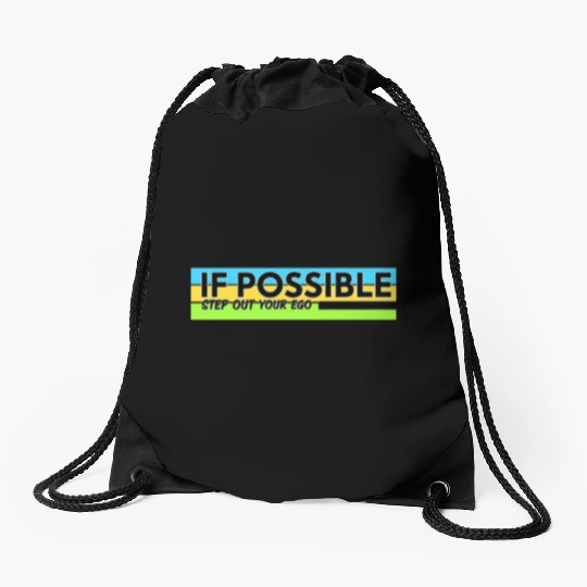 Typography design with meaningful quotes Drawstring Bags
