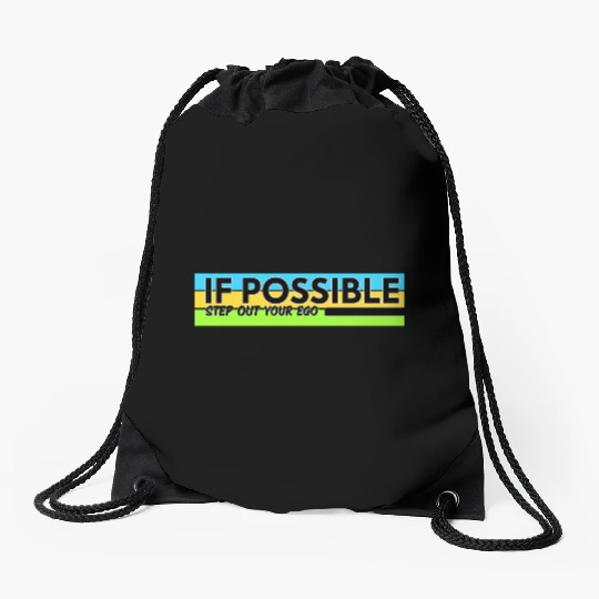 Typography design with meaningful quotes Drawstring Bags