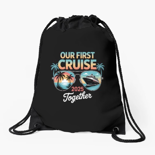 Our First Cruise Sunset Glasses Design Drawstring Bags