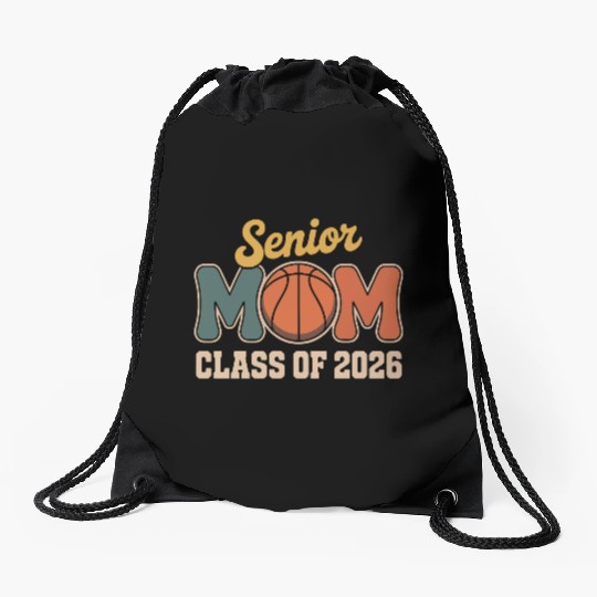 Senior Mom Basketball Class of 2026 Drawstring Bags