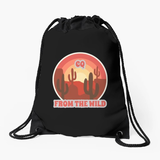 CQ FROM THE WILD Ham Radio Drawstring Bags