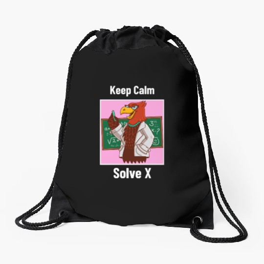 Keep Calm Solve X Algebra Teacher Drawstring Bags
