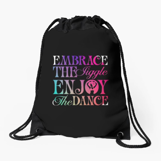 Belly Dancing Persian Dancer Embrace The Jiggle Drawstring Bags