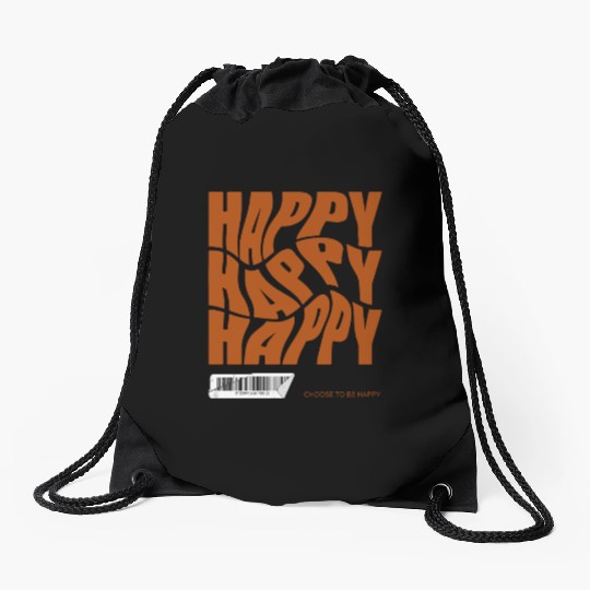 Choose Happy Drawstring Bags