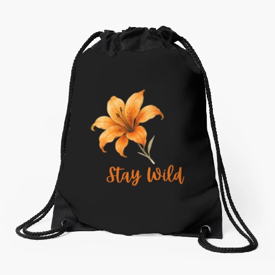 Vivid Orange Lily with Stay Wild Message Drawstring Bags