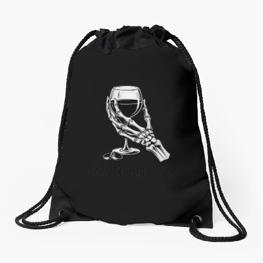 Gothic Skeleton Bachelorette Party Bride or Die  Drawstring Bags