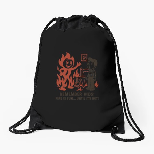 Humorous Fire Safety Reminder Drawstring Bags