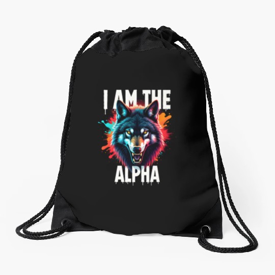 I Am The Alpha Wolf Drawstring Bags