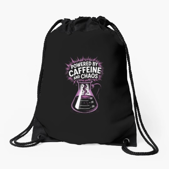 Powered by Caffeine and Chaos Funny Energy Quote Drawstring Bags