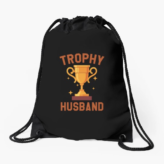 Trophy Husband Drawstring Bags