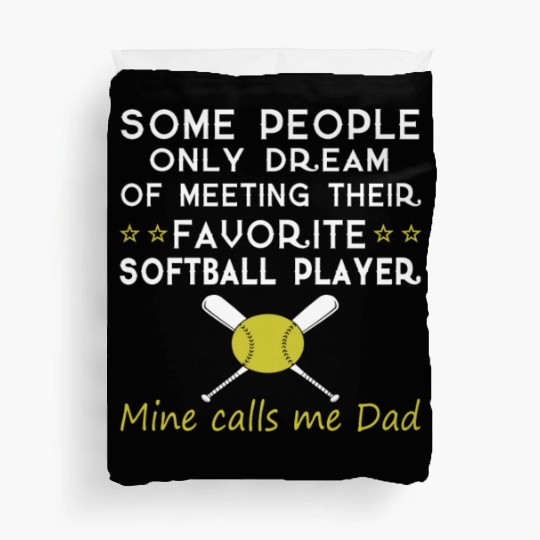 SOFTBALL DAD Duvet Covers