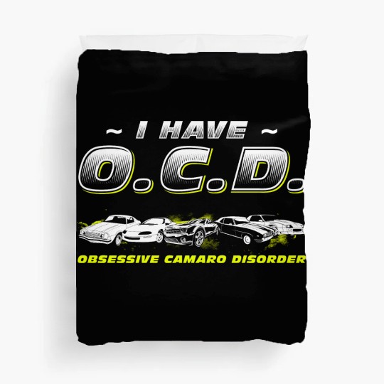 CAMARO - I HAVE O.C.D Duvet Covers