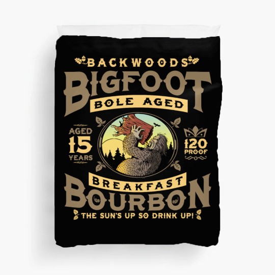 Backwoods Bigfoot Bole-Aged Breakfast Bourbon Duvet Covers