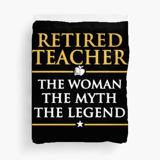Retired Teacher Duvet Covers