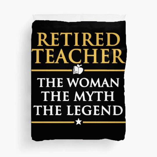 Retired Teacher Duvet Covers