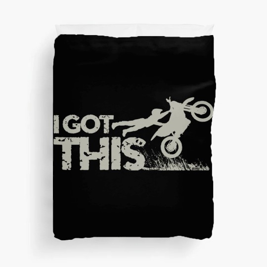 Motocross Dirt Bike I Got This Duvet Covers