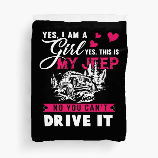I Am A Girl And I Love My Jeep Duvet Covers
