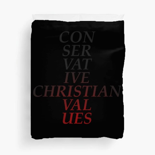 Conservative Christian Values (Red Tint) Duvet Covers