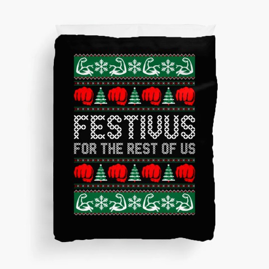 Festivus For The Best of Us Duvet Covers