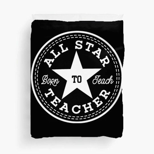 All star teacher Duvet Covers