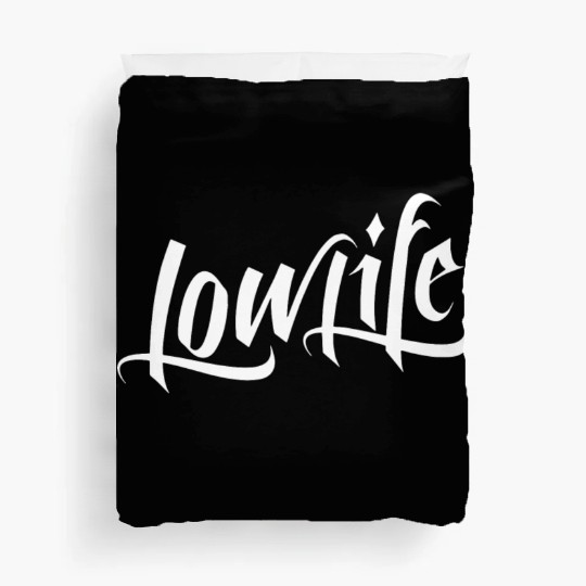 Low Life Over Flow Lowrider LowLife Tattoo Duvet Covers