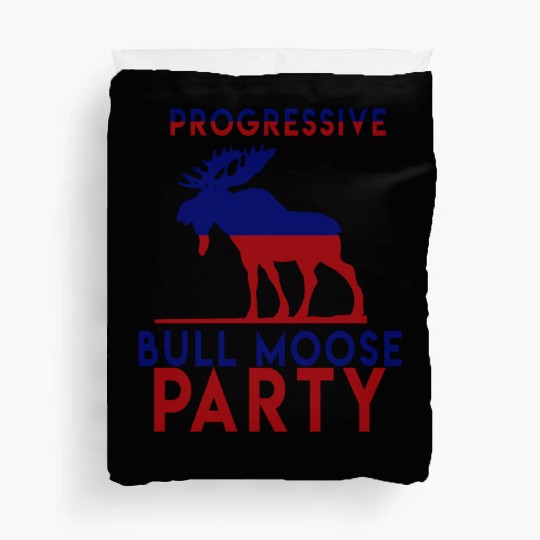 Bull Moose Party Progressive Teddy Roosevelt Duvet Covers