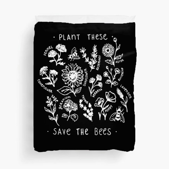 Plant These Save The Bees White Duvet Covers
