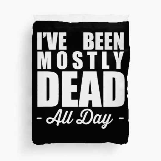 The Princess Bride Quotes Duvet Covers - Mostly Dead