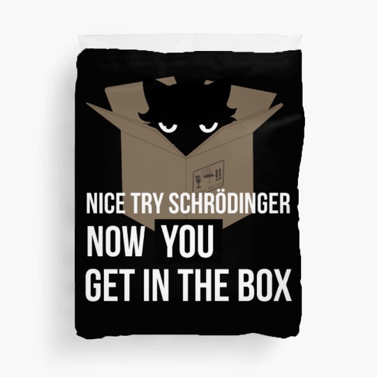 Schrodinger'S Cat - Quantum Mechanics Physics Duvet Covers