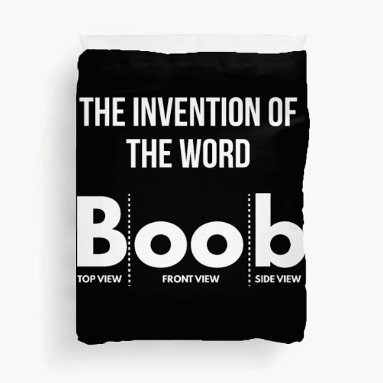 boobs boobies tits joke laugh funny sayings quote Duvet Covers