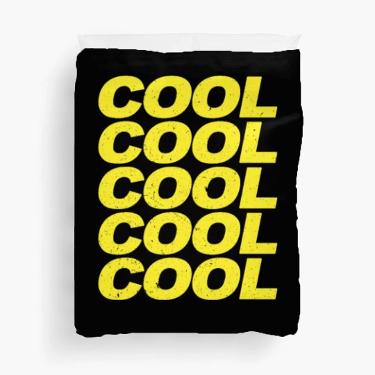 Cool Cool Cool Cool Brooklyn Nine Nine B99 Quotes Duvet Covers