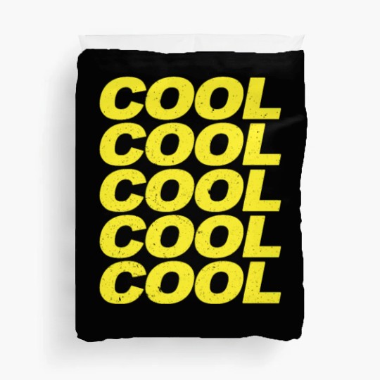 Cool Cool Cool Cool Brooklyn Nine Nine B99 Quotes Duvet Covers