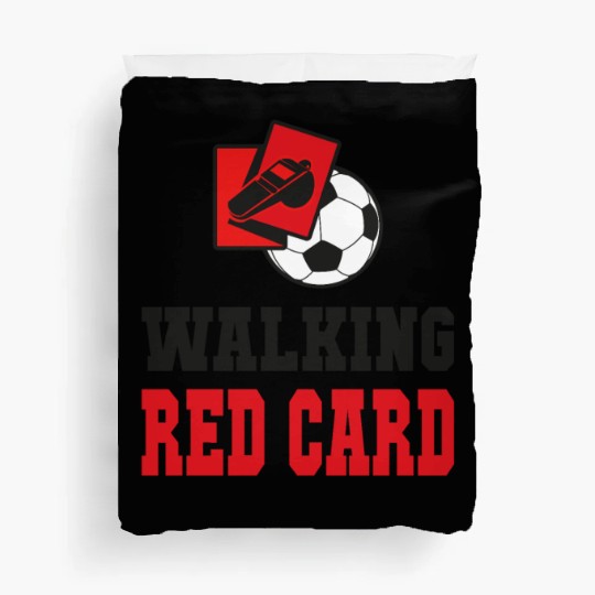 Walking red card referee soccer design Duvet Covers