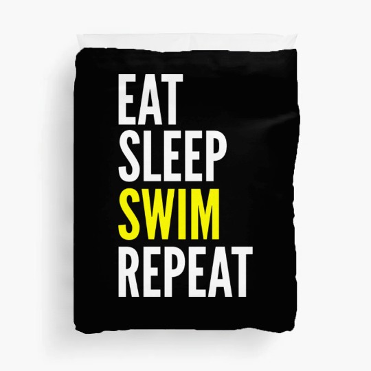 Swimmer Funny Gift - Eat Sleep Swim Repeat Duvet Covers