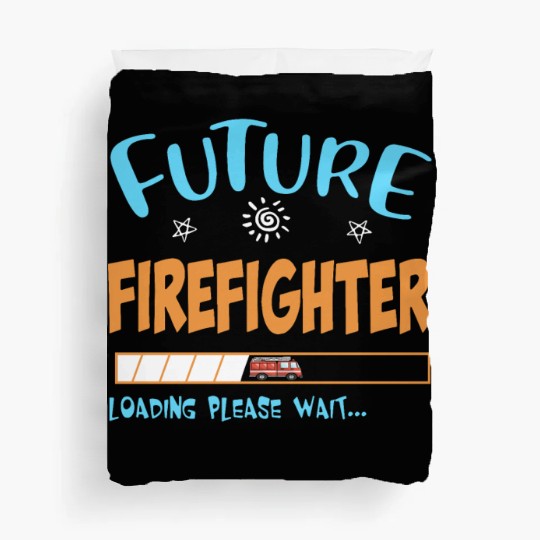 Future youth firefighter loading please wait firef Duvet Covers