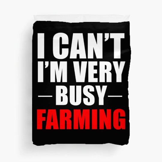 Farmer Farming Farm Gift Duvet Covers