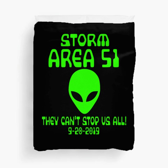 Storm Area 51 they cant stop us all Memes alien Duvet Covers
