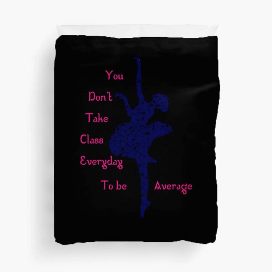 Ballet Class Gift Duvet Covers
