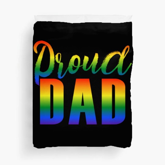 Proud Dad LGBT Gay Pride Duvet Covers
