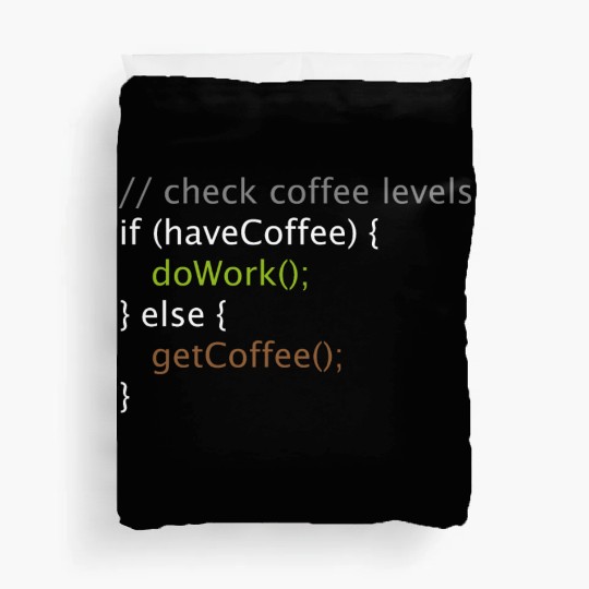 Computer Science Nerd Geek Programmer Coffee Work Duvet Covers